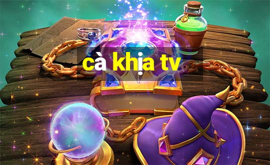 cà khịa tv