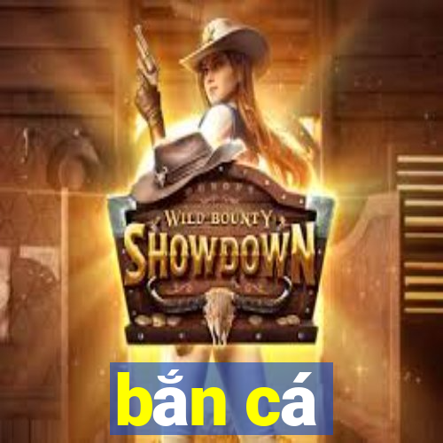 ban ca