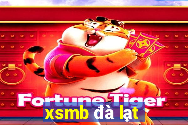 xsmb đà lạt