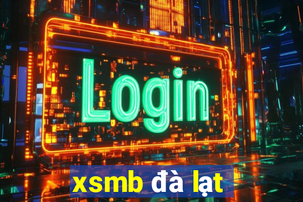 xsmb đà lạt