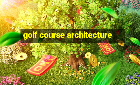 golf course architecture