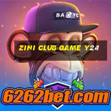 Zini Club Game Y24