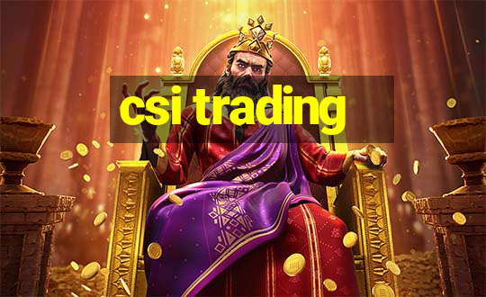 csi trading