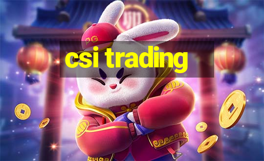 csi trading