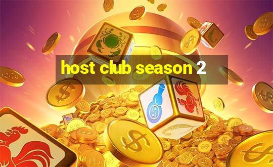 host club season 2