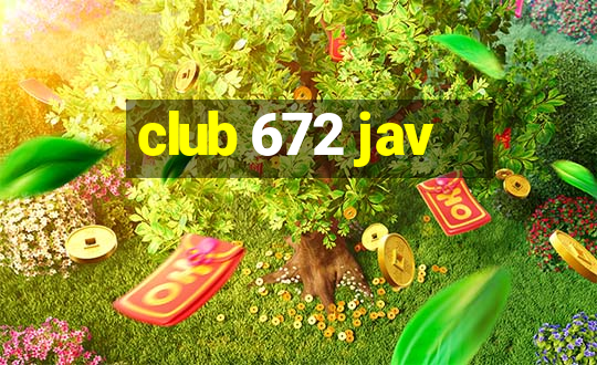 club 672 jav