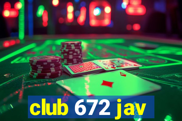 club 672 jav