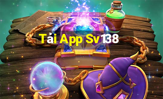 Tải App Sv138