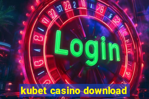 kubet casino download