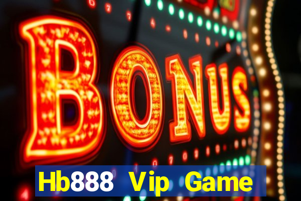 Hb888 Vip Game Bài Hay