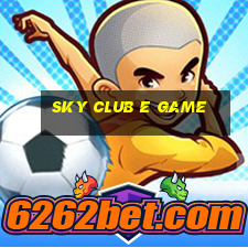 Sky Club E Game