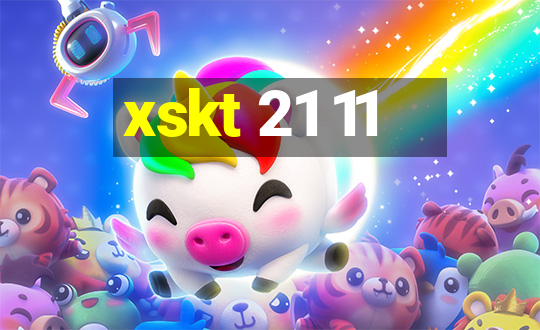 xskt 21 11