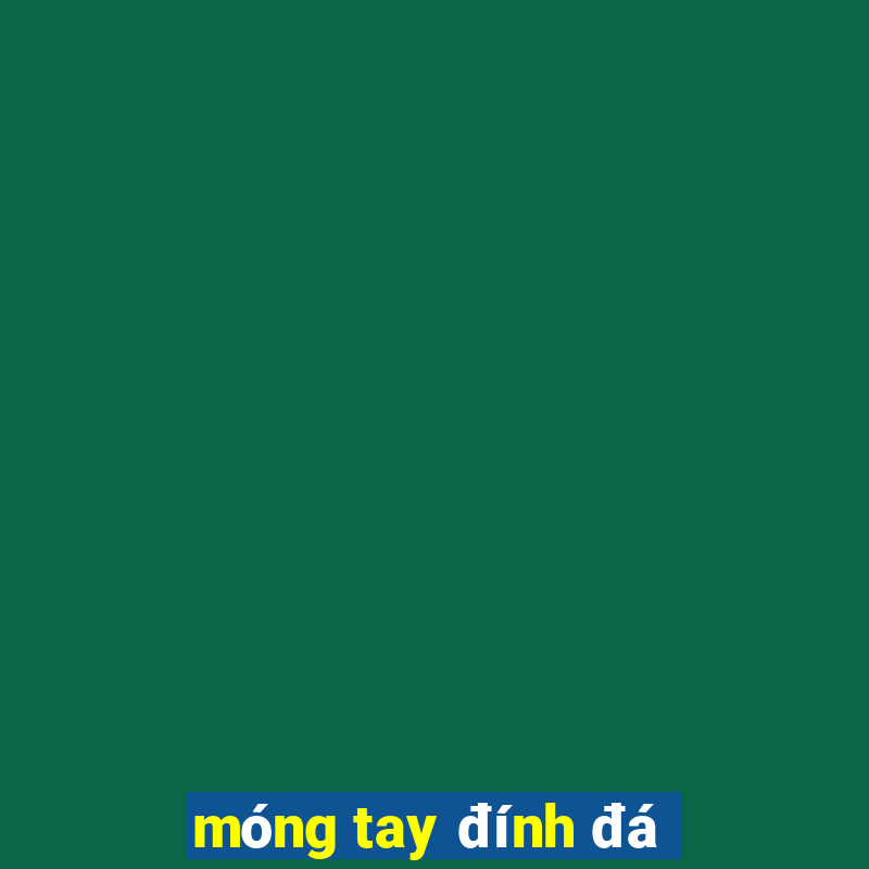 móng tay đính đá