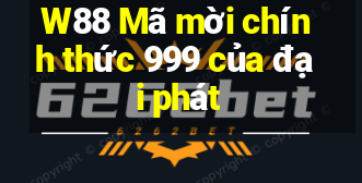 W88 Mã mời chính thức 999 của đại phát