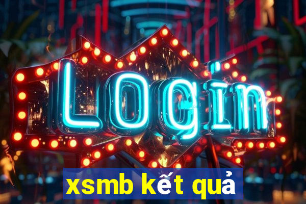 xsmb kết quả