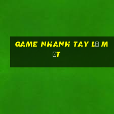 game nhanh tay lẹ mắt