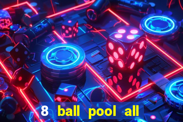 8 ball pool all version apk