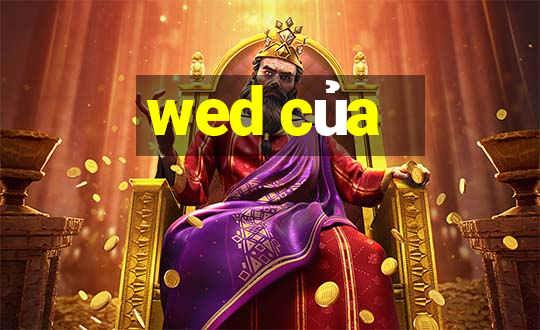 wed của