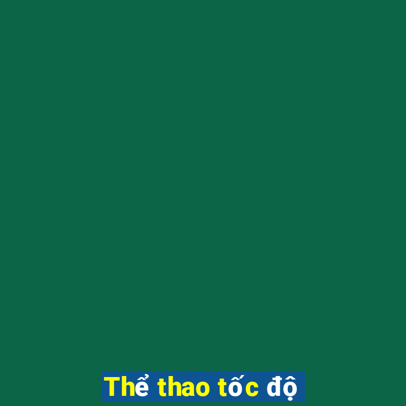 Thể thao tốc độ