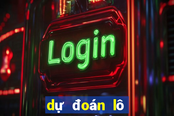 dự đoán lô về cả cặp hôm nay