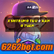 xsmtrung thu 6 hang tuan