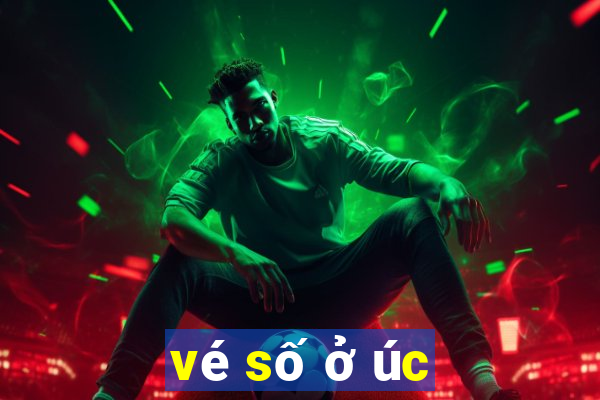 vé số ở úc