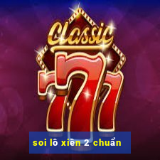 soi lô xiên 2 chuẩn