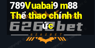 789Vuabai9 m88 Thể thao chính thức