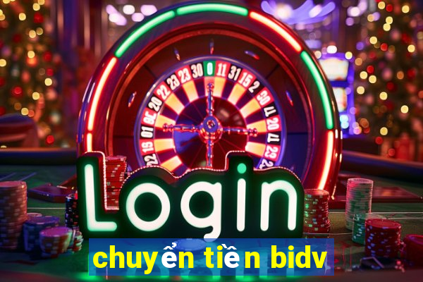 chuyển tiền bidv