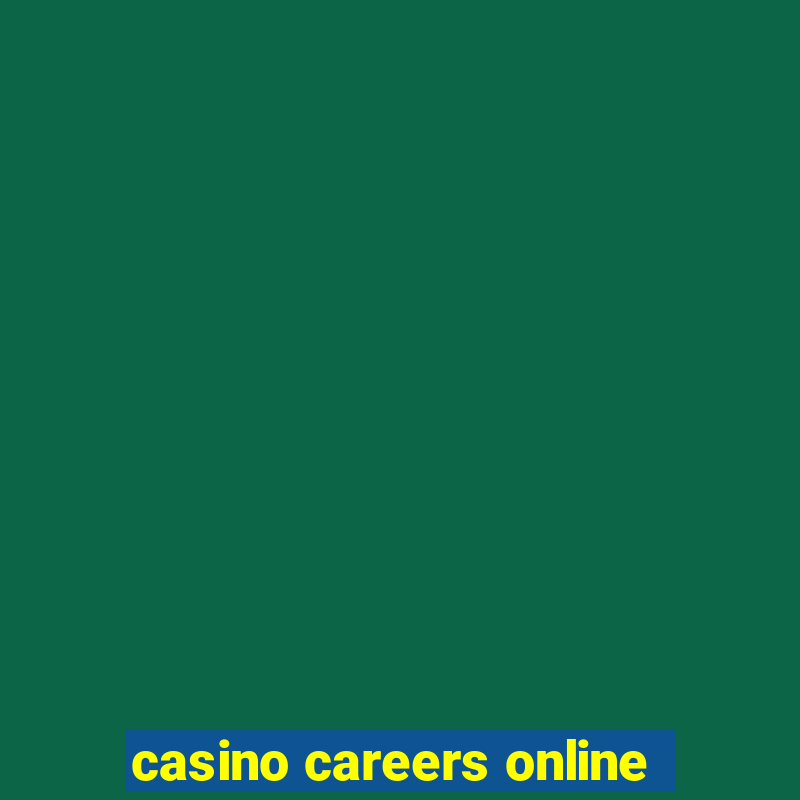 casino careers online