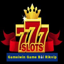 Gameiwin Game Bài Rikvip