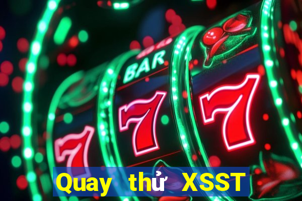 Quay thử XSST ngày 13