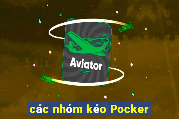 các nhóm kéo Pocker