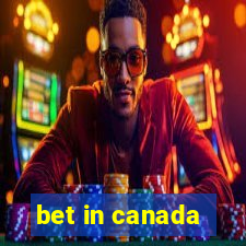 bet in canada