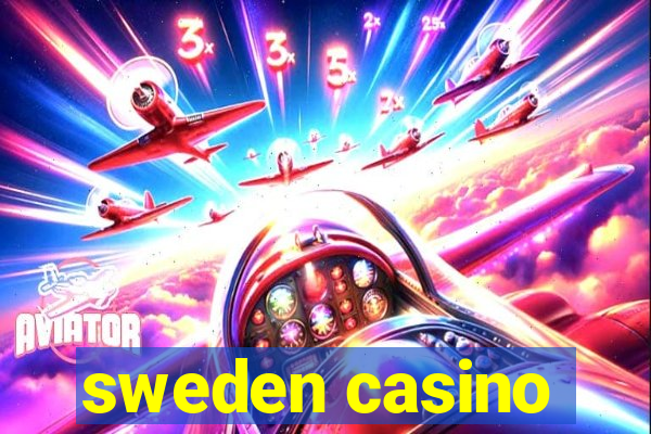 sweden casino