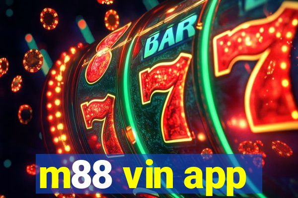 m88 vin app