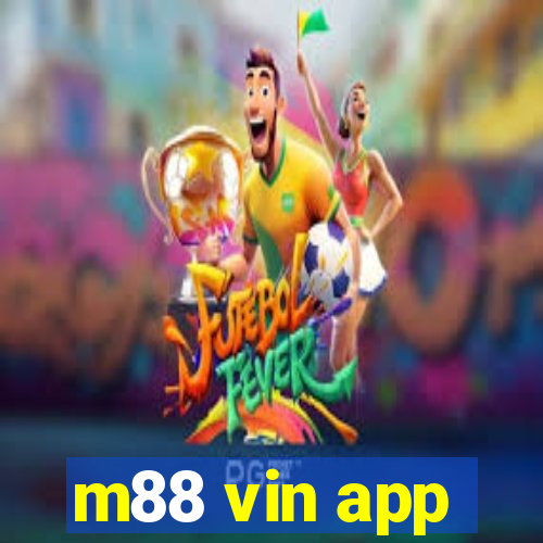 m88 vin app