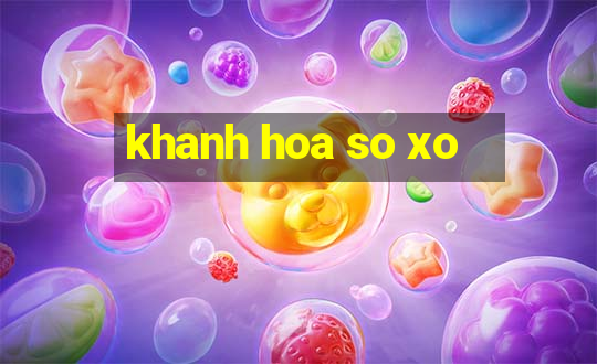 khanh hoa so xo