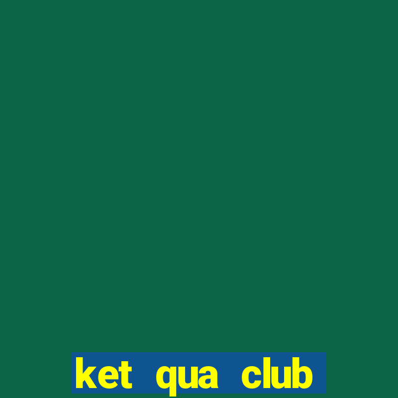 ket qua club america nữ