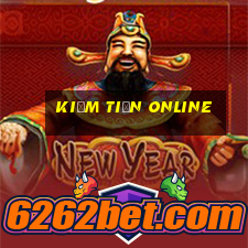 kiếm tiền online