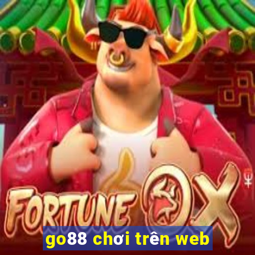 go88 chơi trên web