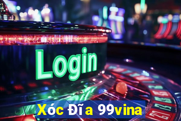 Xóc Đĩa 99vina