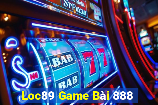 Loc89 Game Bài 888