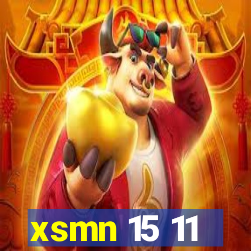 xsmn 15 11