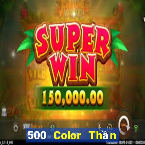 500 Color Thần Tải về