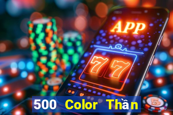 500 Color Thần Tải về