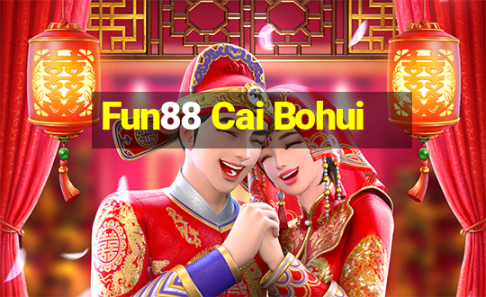 Fun88 Cai Bohui