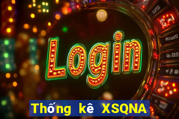 Thống kê XSQNA ngày 5