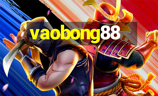 vaobong88