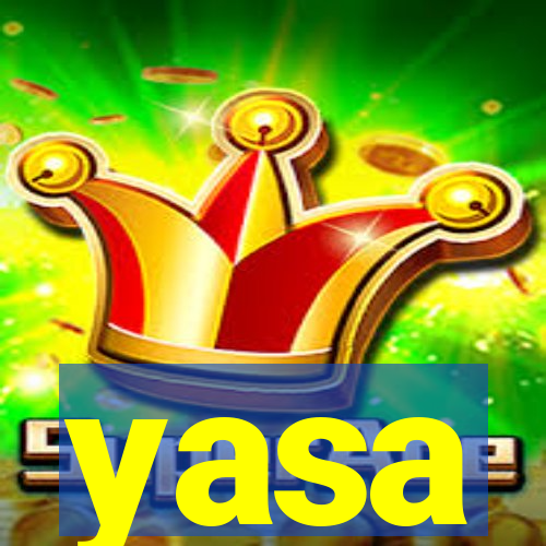 yasa